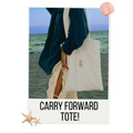 The Carry Forward Tote